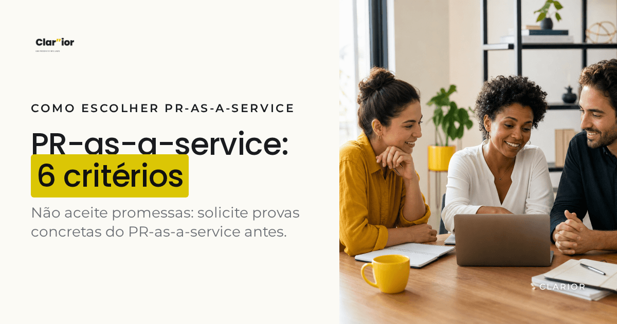 6 critérios para escolher um PR-as-a-service que prova resultados